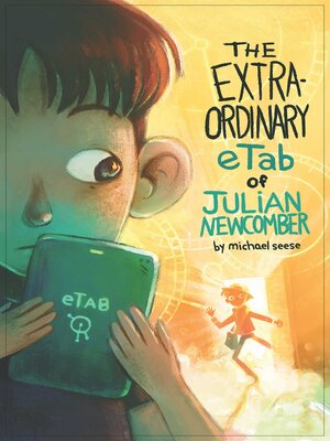cover image of The Extraordinary eTab of Julian Newcomber